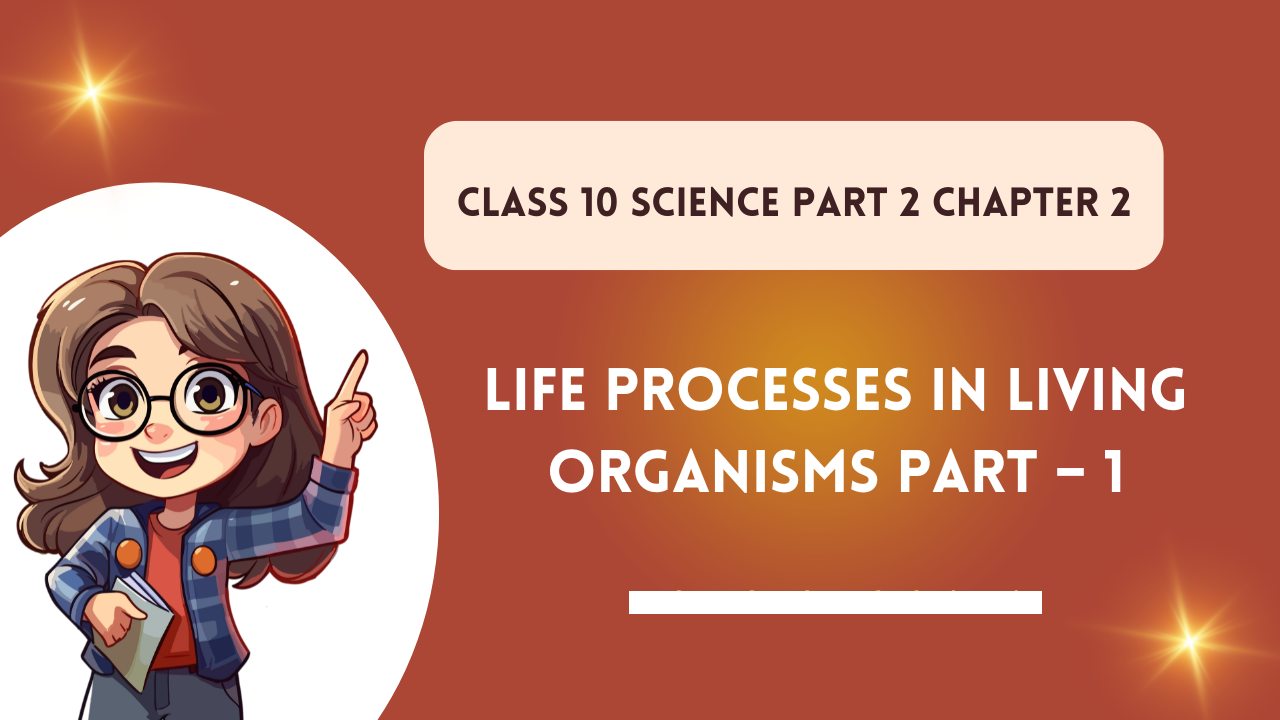 Class-10-Science-Part-2-Chapter-2