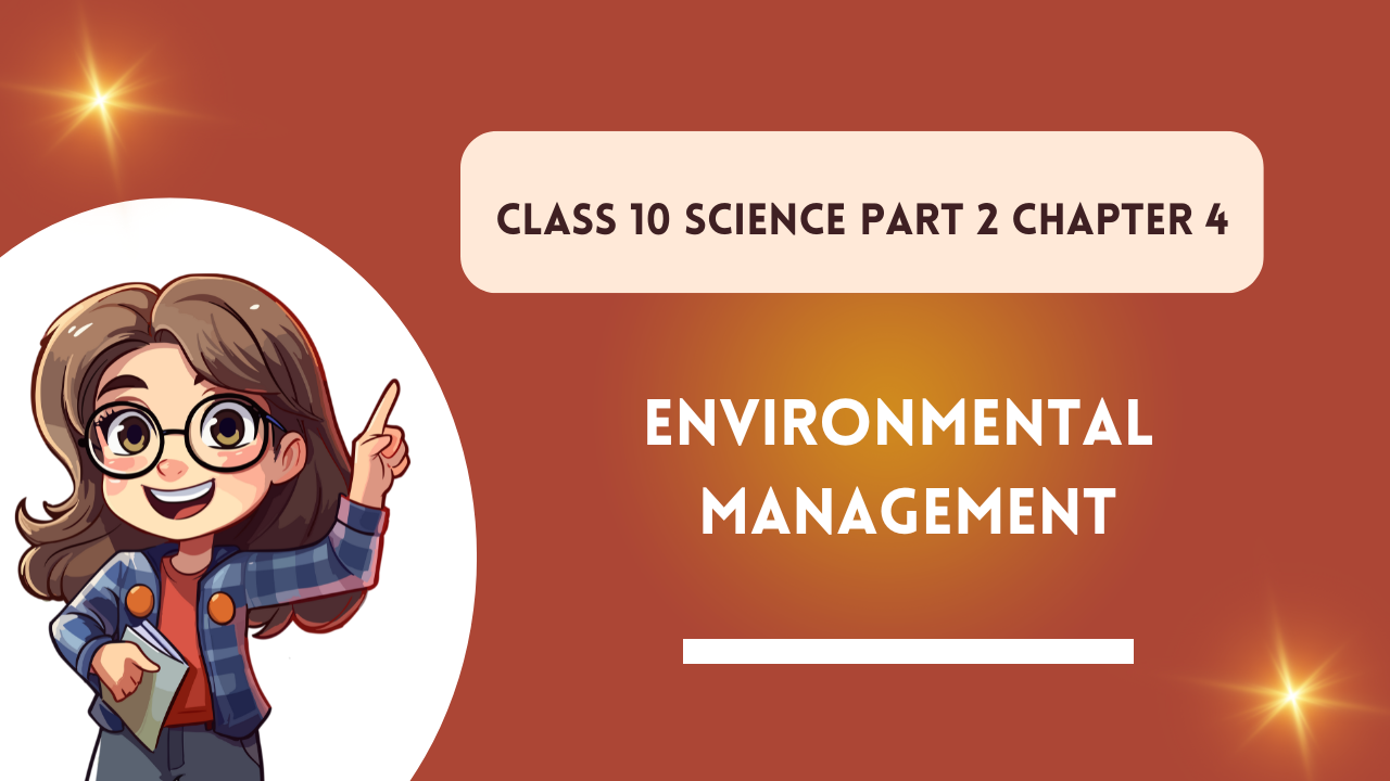 Class-10-Science-Part-2-Chapter-4