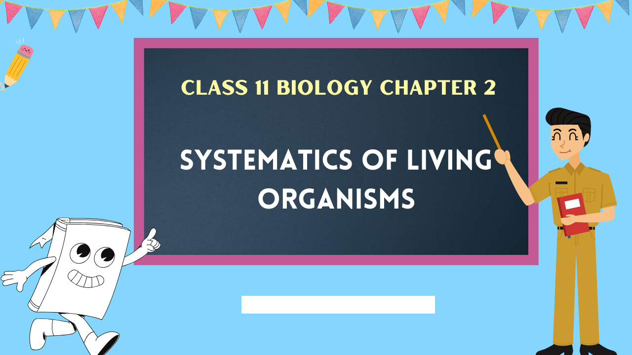 Class-11-Biology-Chapter-2