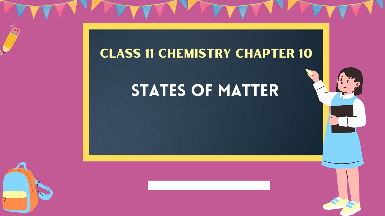 Class-11-Chemistry-Chapter-10