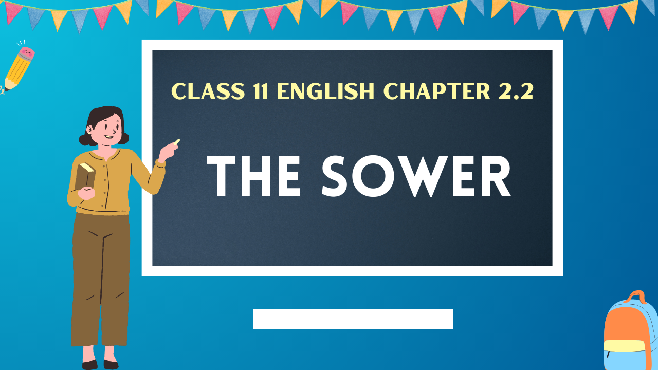Class-11-English-Chapter-2.2