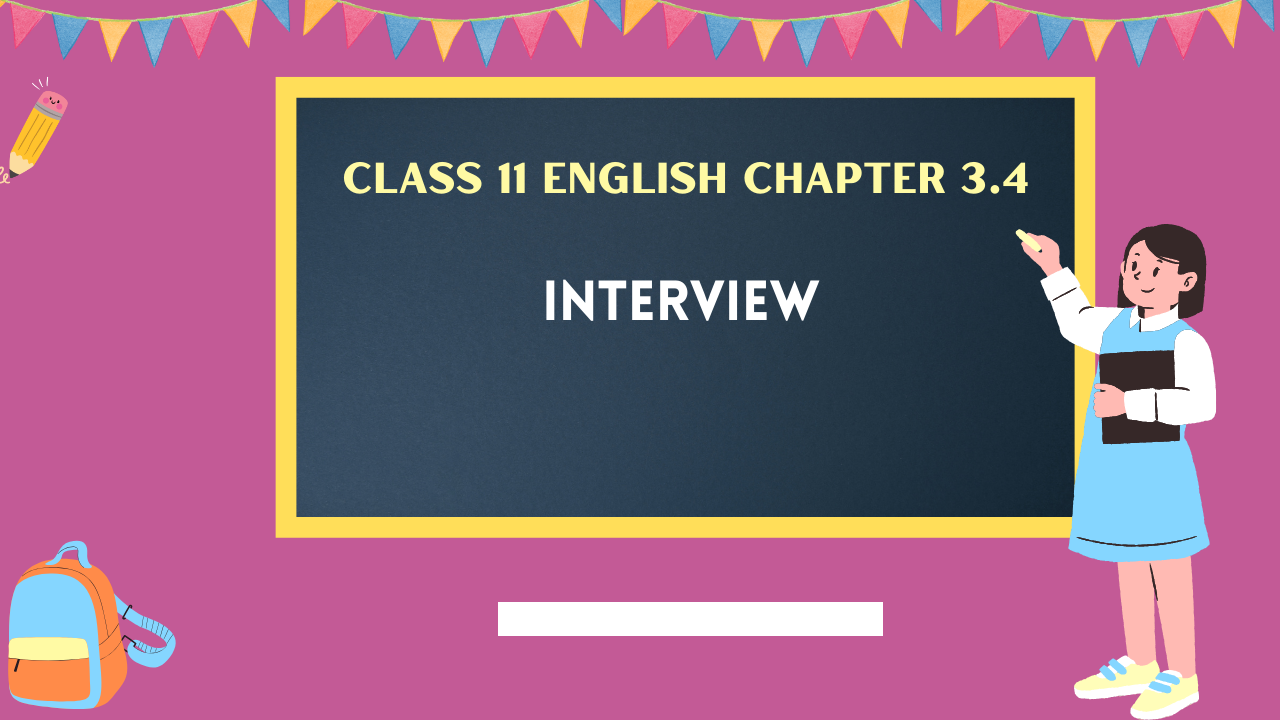 Class-11-English-Chapter-3.4