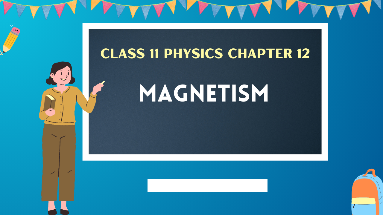 Class-11-Physics-Chapter-12