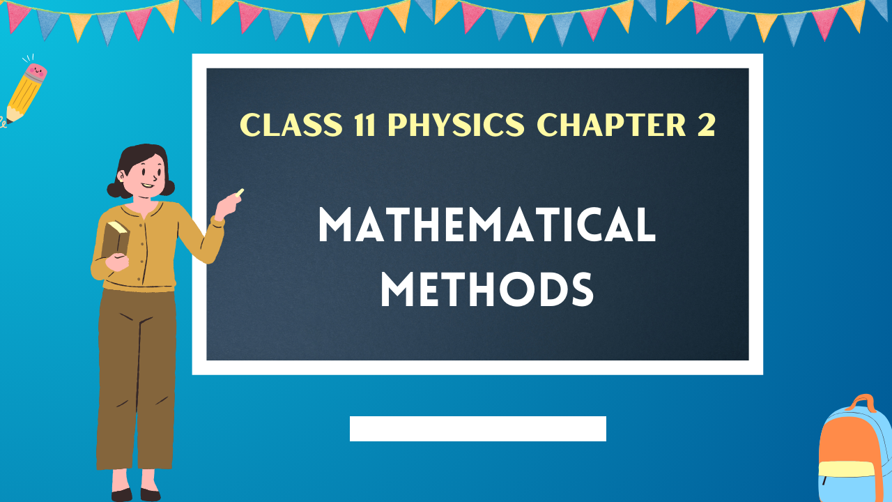 Class-11-Physics-Chapter-2
