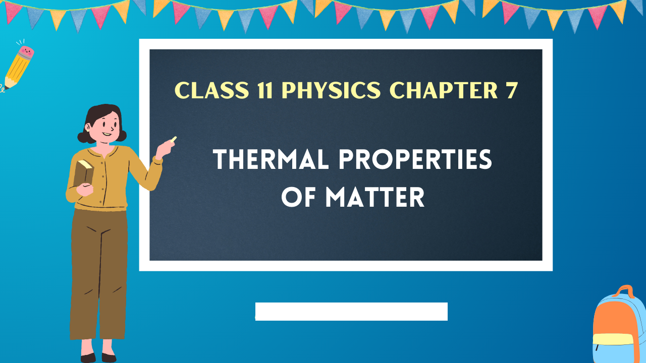Class-11-Physics-Chapter-7