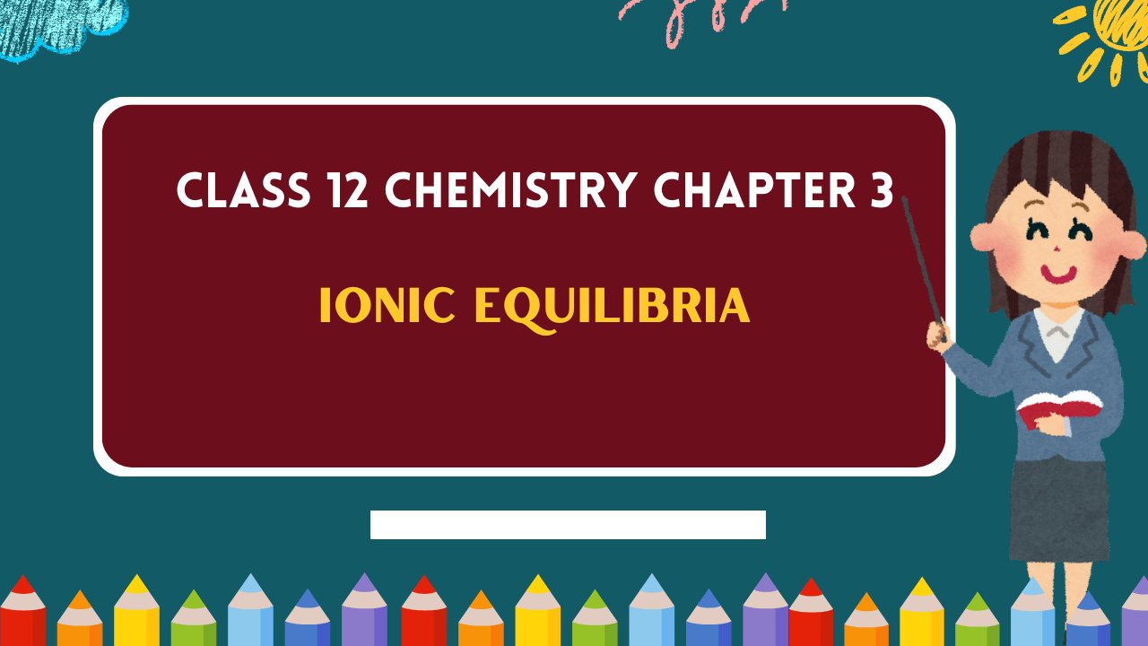 Class-12-Chemistry-Chapter-3