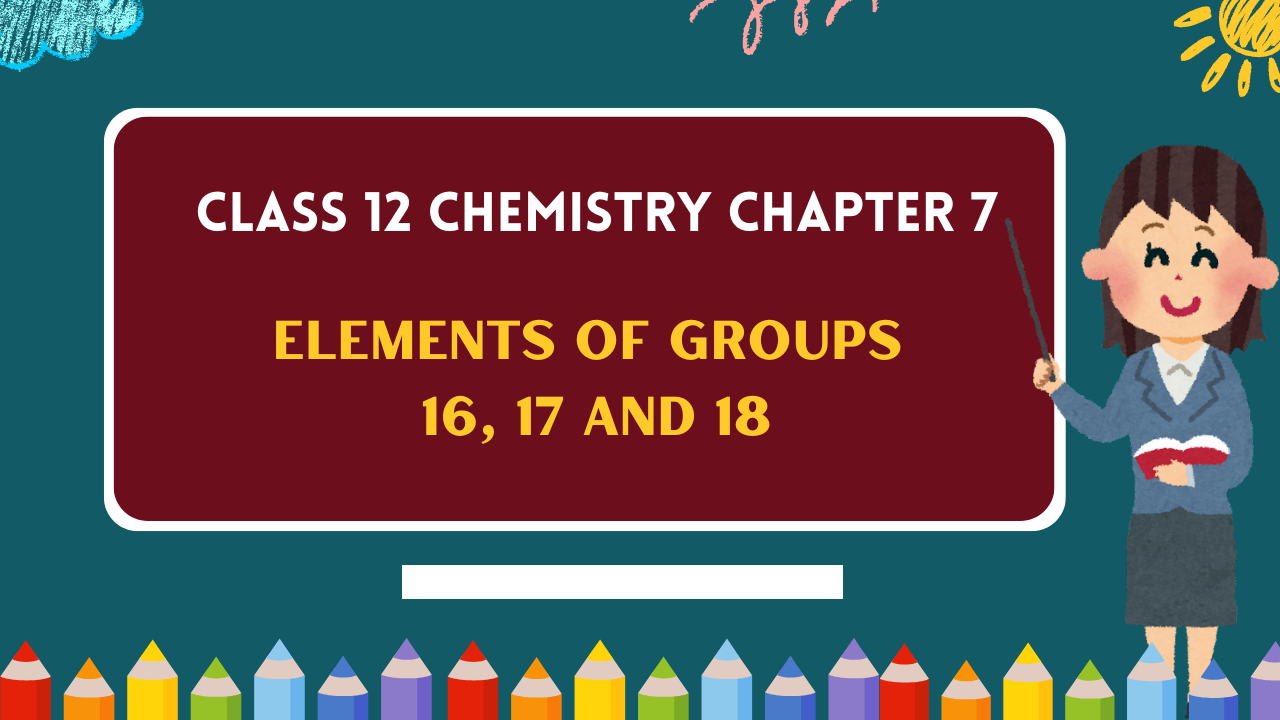 Class-12-Chemistry-Chapter-7