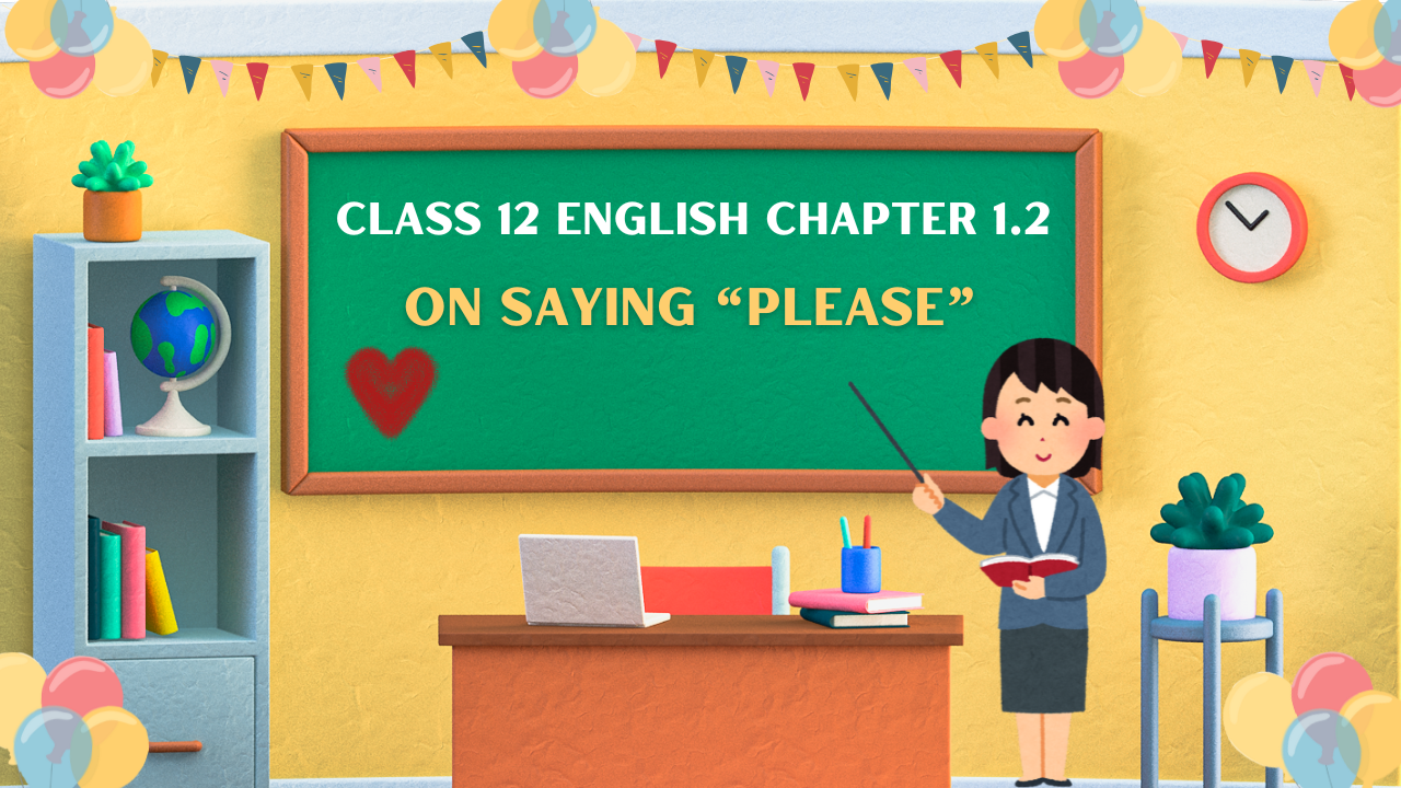 Class-12-English-Chapter-1.2