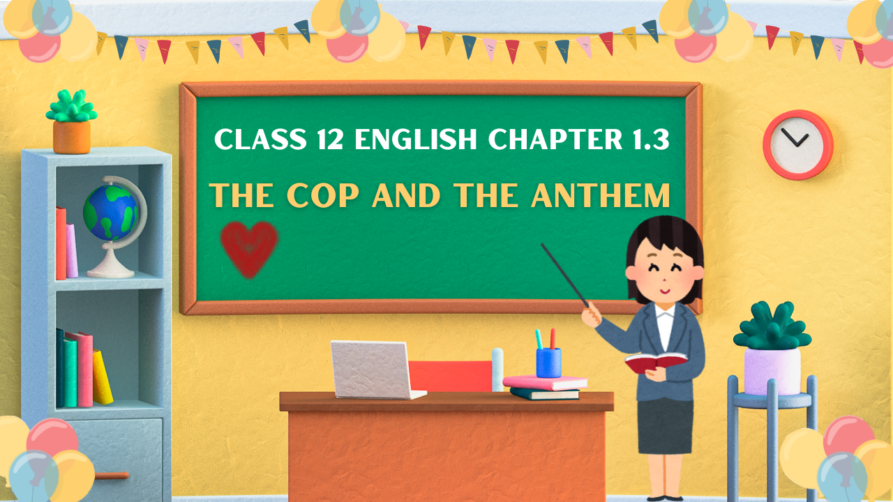 Class-12-English-Chapter-1.3