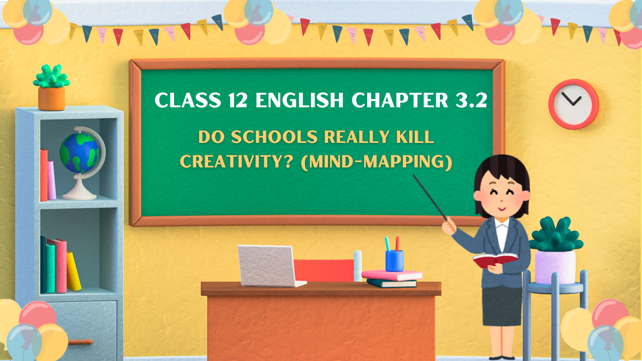 Class-12-English-Chapter-3.2