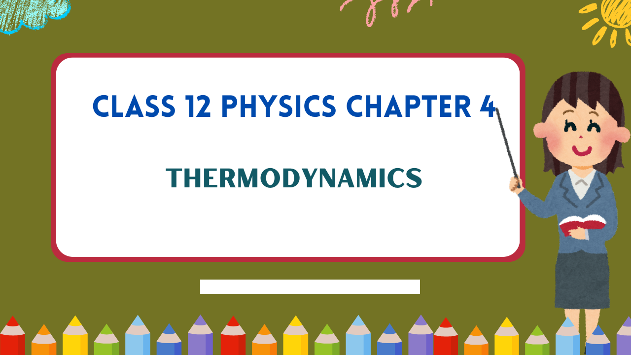 Class-12-Physics-Chapter-4