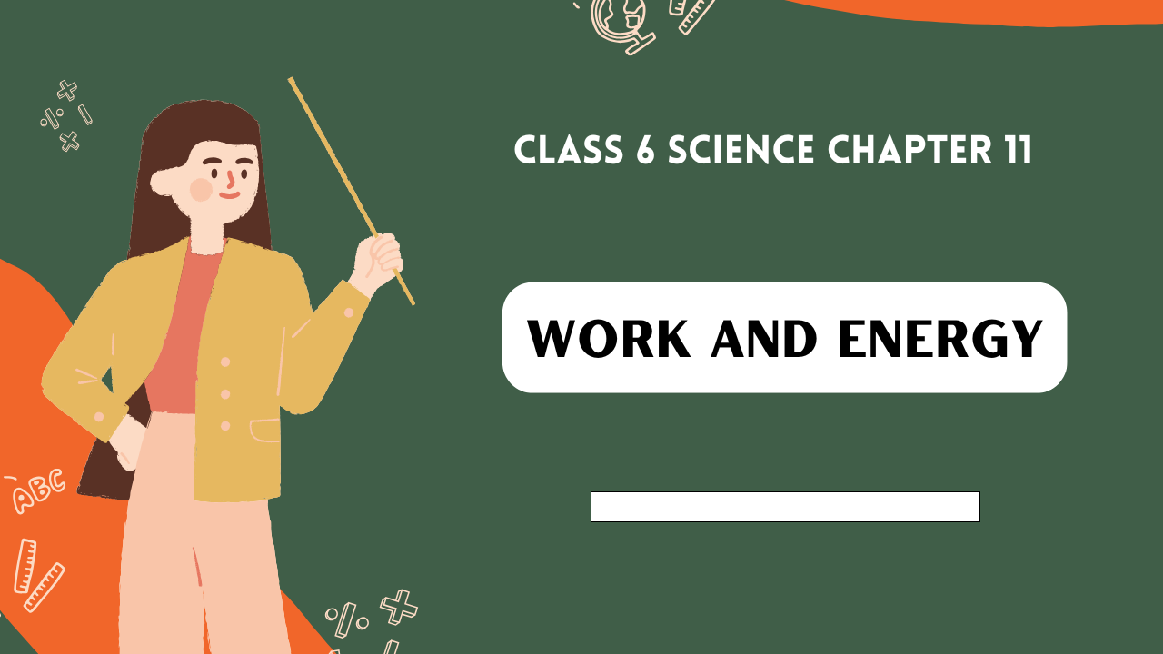 Class-6-Science-Chapter-11