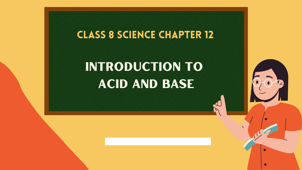 Class-8-Science-Chapter-12