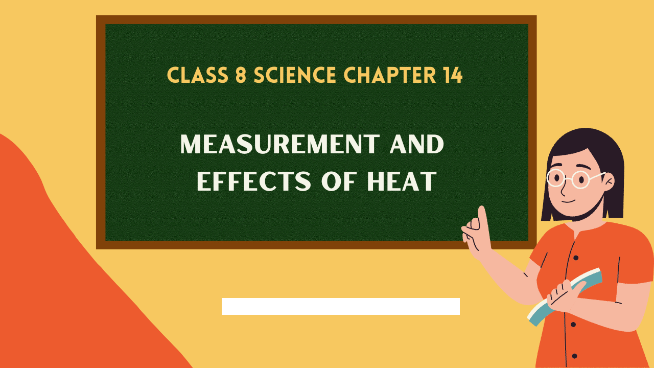 Class-8-Science-Chapter-14
